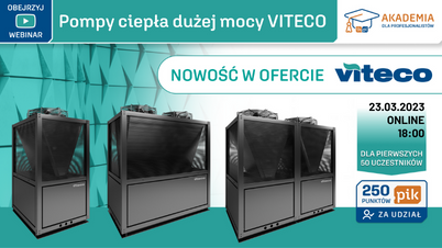 VITECO - Szkolenie "Pompy ciepła dużej mocy" - Akademia IK dla Profesjonalistów: