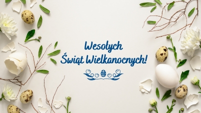 Wesołych Świąt Wielkanocnych!