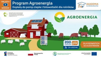 WEBINARIUM - Dopłaty do pomp ciepła i fotowoltaiki w ramach Programu Agroenergia