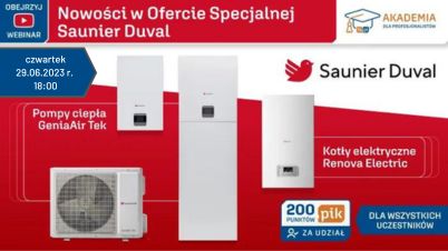 Webinarium - Nowości w Ofercie Specjalnej marki Saunier Duval