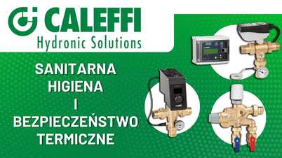 Innowacyjne Rozwiązania Caleffi: Bezpieczeństwo i Dezynfekcja Instalacji Sanitarnych