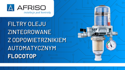 Afriso - Nowoczesne Filtry Oleju z Odpowietrznikiem FloCoTop