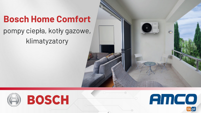 BOSCH - Optymalne rozwiązania grzewcze i klimatyzacyjne dla domu
