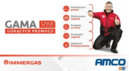 IMMERGAS - Gama gorących promocji w Programie Caius