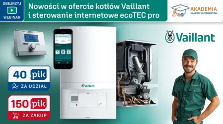 VAILLANT– Zapisz się na webinar i poznaj kocioł ecoTEC pro 