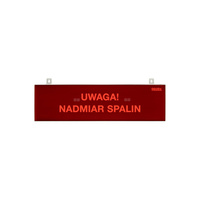 tablica ostrzegawcza dwustronna "UWAGA! NADMIAR SPALIN", podświetlenie czerwone LED, wbudowana cicha syrenka, zasilanie 12/24V